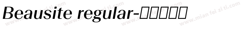 Beausite regular字体转换